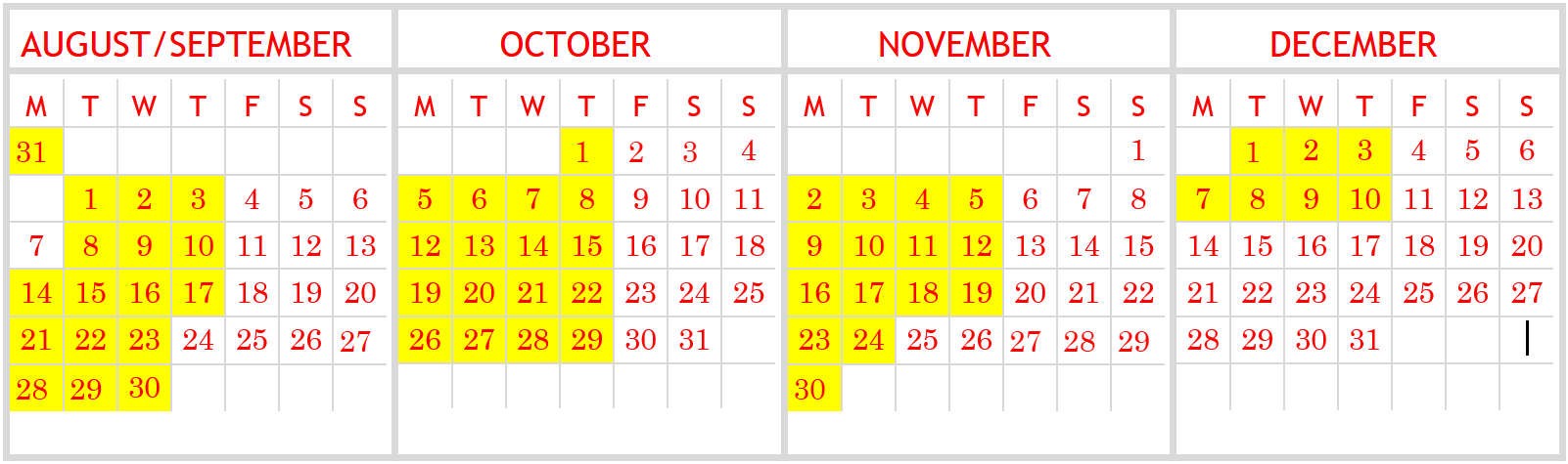 Calendar from August to December with highlighted yellow dates.